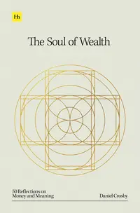 The Soul of Wealth