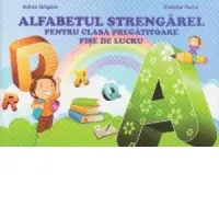 Alfabetul strengarel pentru clasa pregatitoare