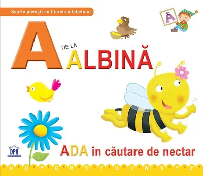 A de la albină - Paperback brosat - Emanuela Carletti, Greta Cencetti