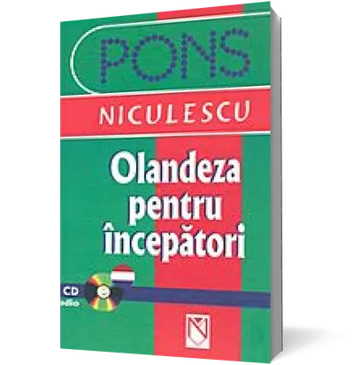 Olandeza pentru începători (conţine CD audio)