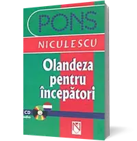 Olandeza pentru începători (conţine CD audio)