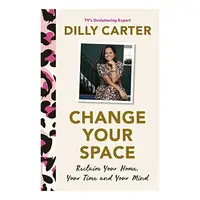 Change Your Space