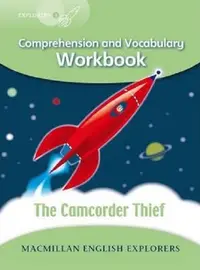 Explorers 3 - The Camcorder Thief Workbook