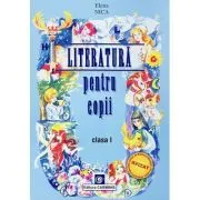 Literatura pentru copii. Clasa 1