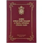 Slujbele Sfintilor romani proclamati cu prilejul Centenarului Patriarhiei Romane