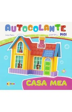 Autocolante pentru pici: Casa mea
