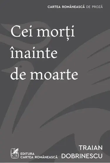 cei morti inainte de moarte