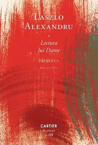 Lectura lui Dante. Infernul - Hardcover - Laszlo Alexandru