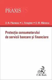 Protectia consumatorului de servicii bancare si financiare