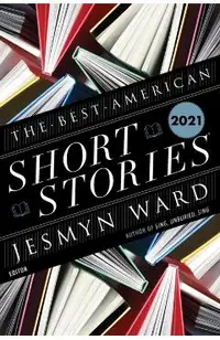 The Best American Short Stories 2021