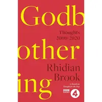 Godbothering: Thoughts, 2000-2020
