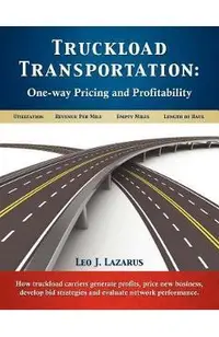 Truckload Transportation: One-Way Pricing & Profitability