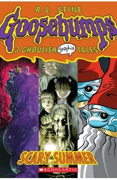 Goosebumps Graphix #3: Scary Summer