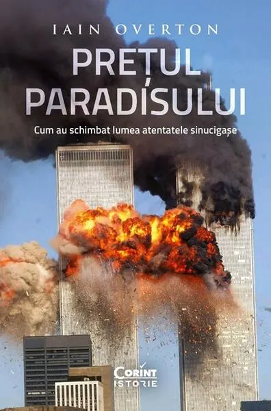 Prețul Paradisului - Paperback brosat - Iain Overton