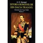 Istoria romanilor din Dacia Traiana vol. 7, Domnia lui Cuza Voda partea I