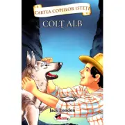 Cartea copiilor isteti. Colt Alb