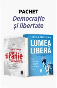Pachet Democrație și libertate. Despre tiranie/Lumea liberă