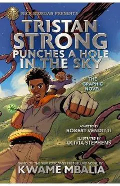Tristan Strong Punches a Hole in the Sky, the Graphic Novel
