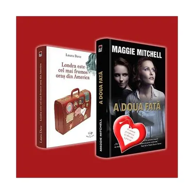 Pachet „A doua fată” și „Londra este cel mai frumos oraş din America” - Hardcover - Maggie Mitchell, Laura Dave