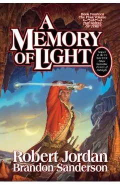 A Memory of Light: Book Fourteen of the Wheel of Time