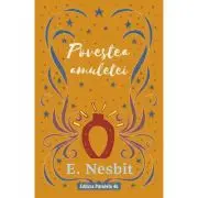 Povestea amuletei (trilogia samiadei, volumul 3)