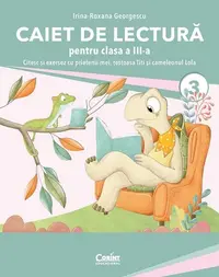 Caiet de lectură pentru clasa a III-a - Paperback - Irina-Roxana Georgescu