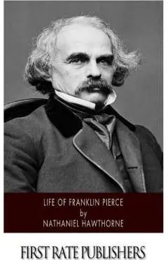 Life of Franklin Pierce