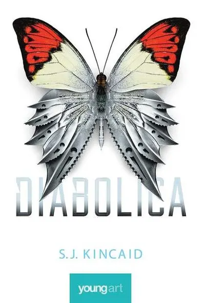 Diabolica - Hardcover - S.J. Kincaid
