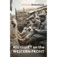 All Quiet on the Western Front, Erich Maria Remarque