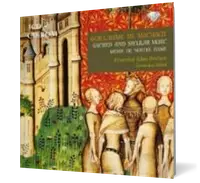 De Machaut: Sacred and Secular music