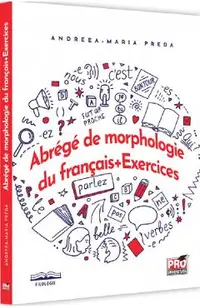 Abrege de morphologie du francais. Exercices