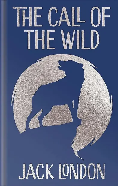 The Call of the Wild (Arcturus Ornate Classics)