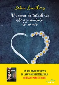 Un semn de intrebare este o jumatate de inima
