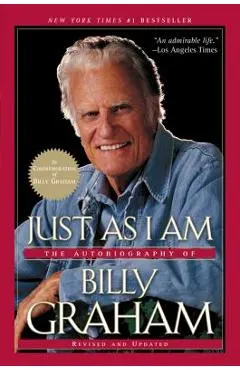 Just as I Am: The Autobiography of Billy Graham