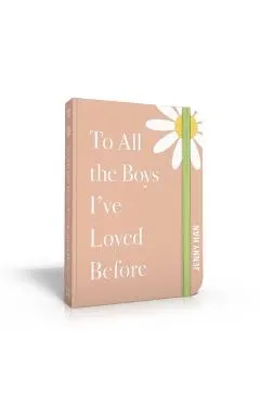 To All the Boys I've Loved Before: Special Keepsake Edition