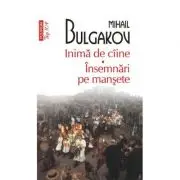 Inima de ciine. Insemnari pe mansete