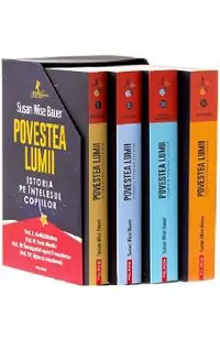 Pachet 4 volume: Povestea lumii. Istoria pe intelesul copiilor