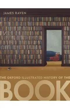 The Oxford Illustrated History of the Book