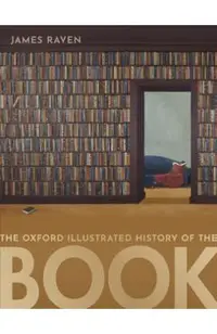 The Oxford Illustrated History of the Book