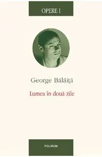 eBook Opere I. Lumea in doua zile