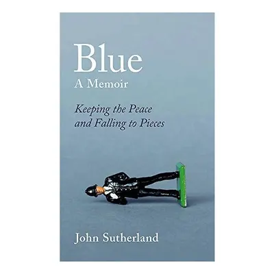 Blue : A Memoir