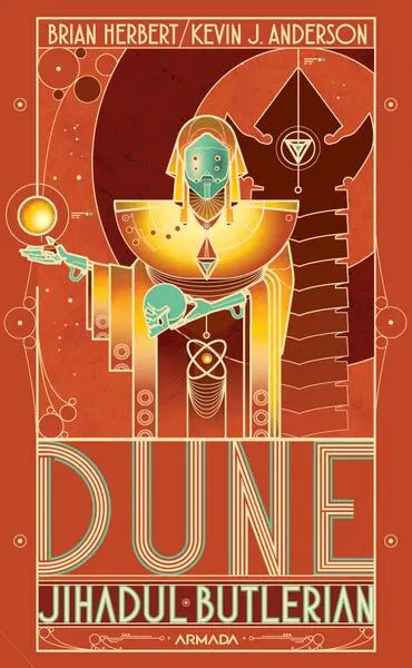 Jihadul Butlerian. Dune (Vol. 1) - Paperback brosat - Brian Herbert, Kevin J. Anderson