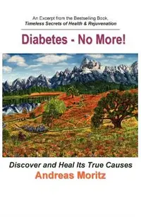 Diabetes - No More!