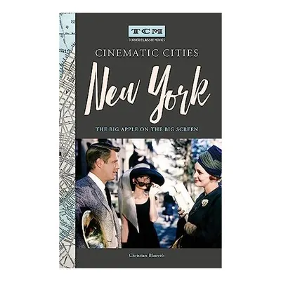 Turner Classic Movies Cinematic Cities : New York