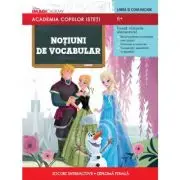 Academia copiilor isteti. Primele notiuni de vocabular