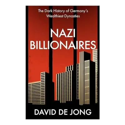 Nazi Billionaires