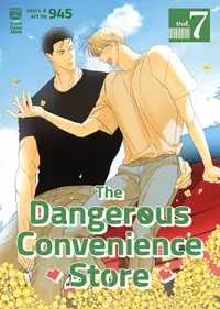 The Dangerous Convenience Store, Vol. 7