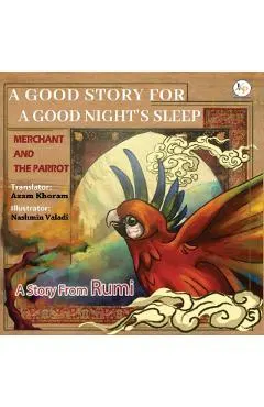 Merchant and the Parrot- A Story From Rumi: Farsi - English Ancient story from RUMI