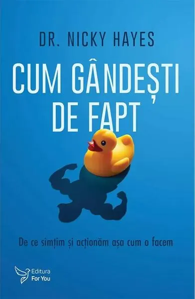 Cum gândești de fapt - Paperback brosat
