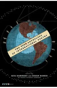The Ecco Anthology of International Poetry